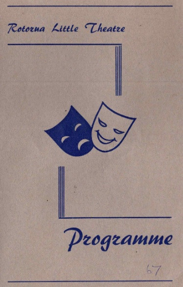 Rotorua Little Theatre programme cover, 1967. Rotorua Little Theatre Society.
