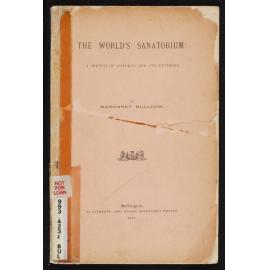 The world's sanatorium: a sketch of Rotorua and its environs