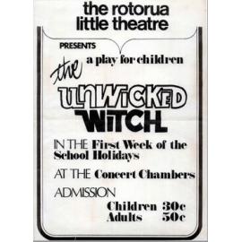 ‘The Unwicked Witch’, Rotorua Little Theatre Society, 1973 [poster]