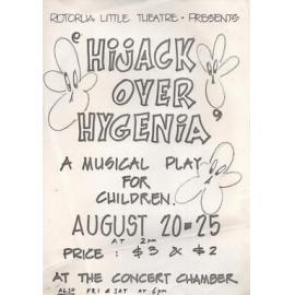 ‘Hijack Over Hygenia’, Rotorua Little Theatre Society, 1984 [poster]