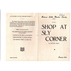 'Shop at Sly Corner', Rotorua Little Theatre Society, 1953 [programme]