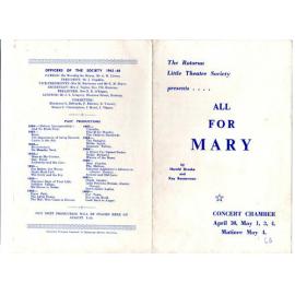 'All for Mary', Rotorua Little Theatre Society, 1963 [programme]