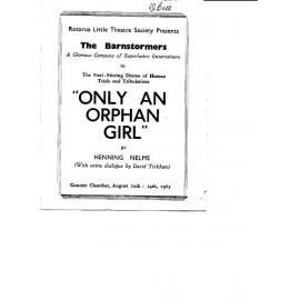 'Only An Orphan Girl', Rotorua Little Theatre Society, 1965 [programme]