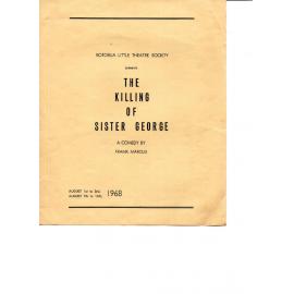 'The Killing of Sister George', Rotorua Little Theatre Society, 1968 [programme]