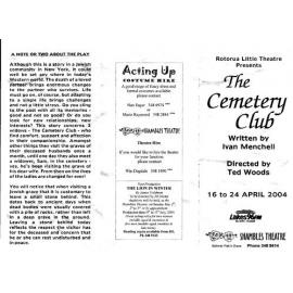 'The Cemetery Club', Rotorua Little Theatre Society, 2004 [programme]