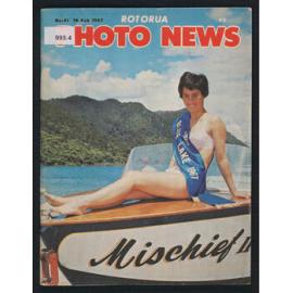 Rotorua Photo News, No 41, 10 Feb 1967